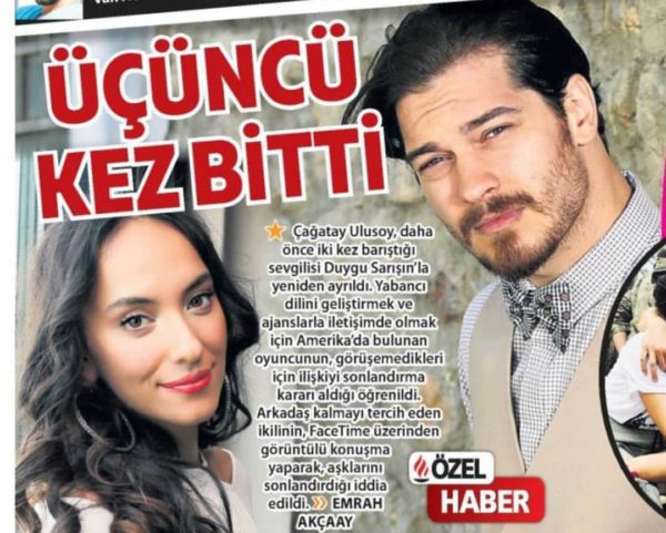 Çağatay Ulusoy broke up with Duygu Sarışın