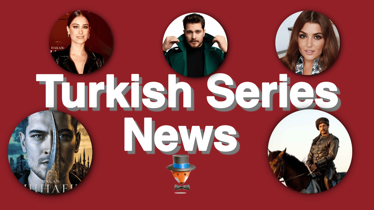 Turkish Series News on January 5, 2019 | Turkish Series: Teammy