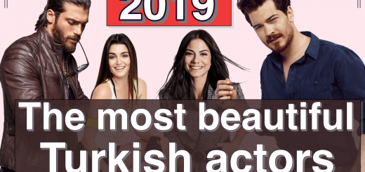 The most beautiful Turkish actors of 2019