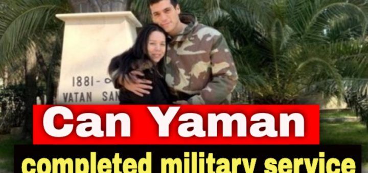 Can Yaman completed military service
