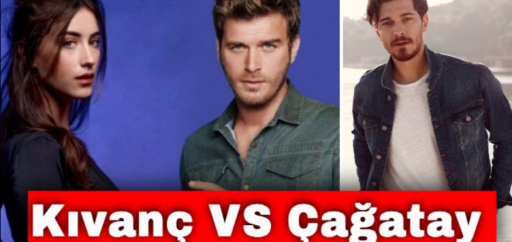 Kıvanç or Çağatay?