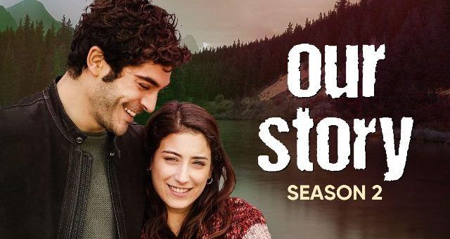 Our Story / Bizim Hikaye