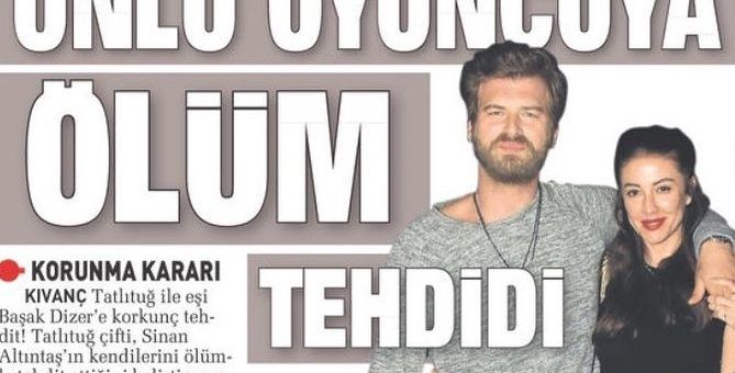 Kıvanç Tatlıtuğ threatened with death!
