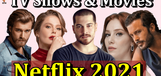 15 new Turkish Netflix projects of 2021