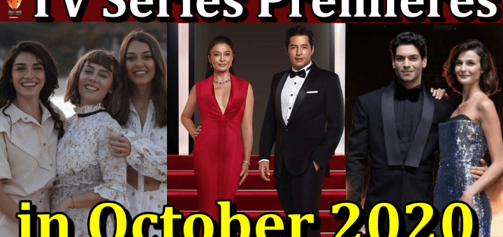 Turkish TV Series Premieres in October 2020