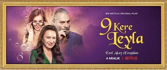 Leyla Everlasting / 9 Kere Leyla