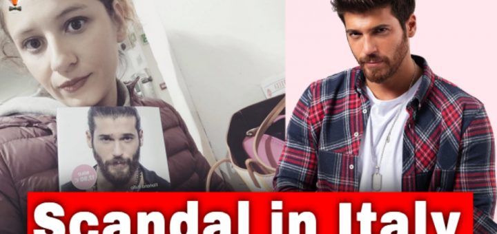 Can Yaman - scandal in Italy