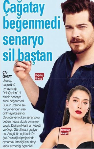 Has Neslihan Atagül refused the series with Çağatay Ulusoy?