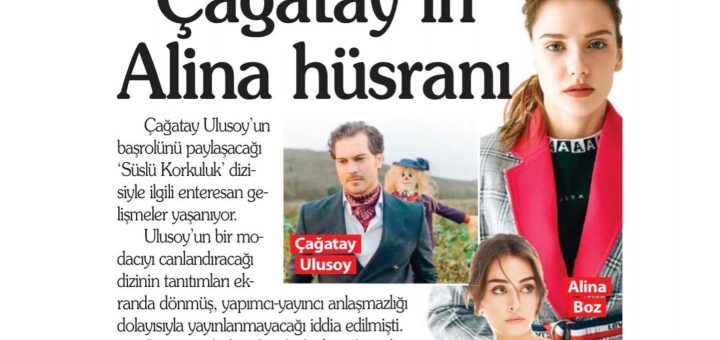Was Çağatay Ulusoy upset because of Alina Boz?