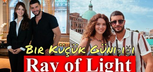 Ray of Light / Bir Küçük Günışığı