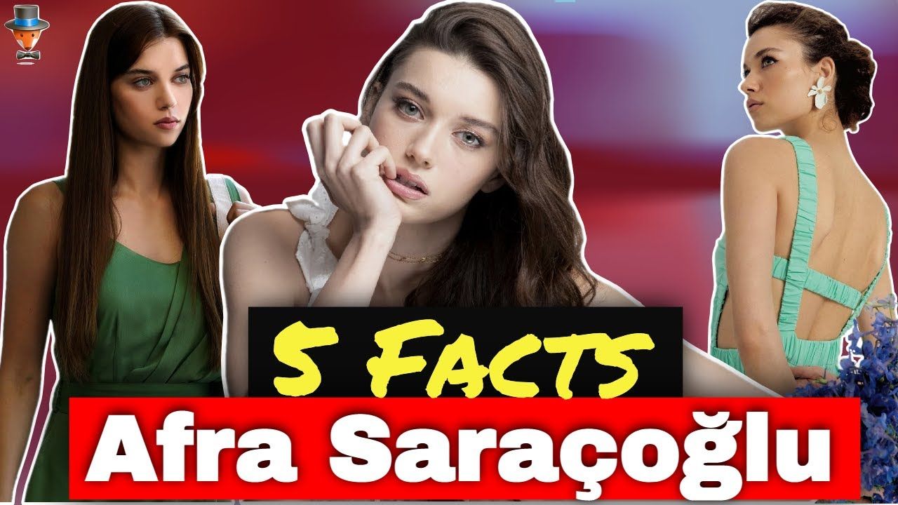 Afra Saraçoğlu: 5 unexpected facts | Turkish Series: Teammy
