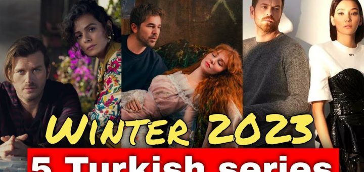 Turkish TV Series in Winter 2023