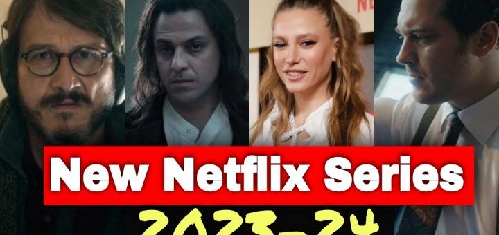 Netflix Turkish series 2023-2024