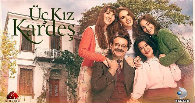 Three Sisters / Üç Kız Kardeş