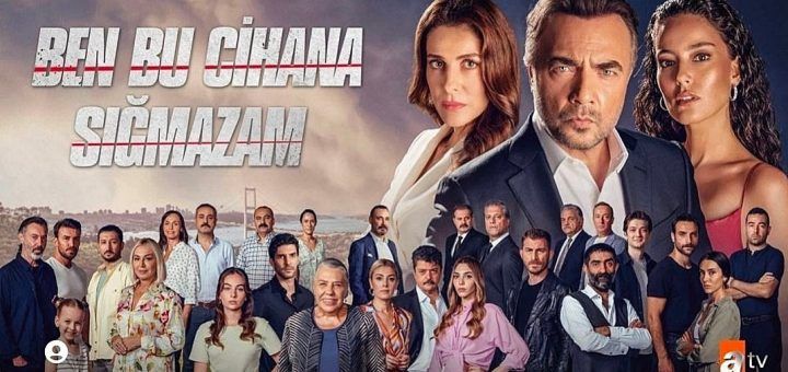 Ben Bu Cihana Sığmazam