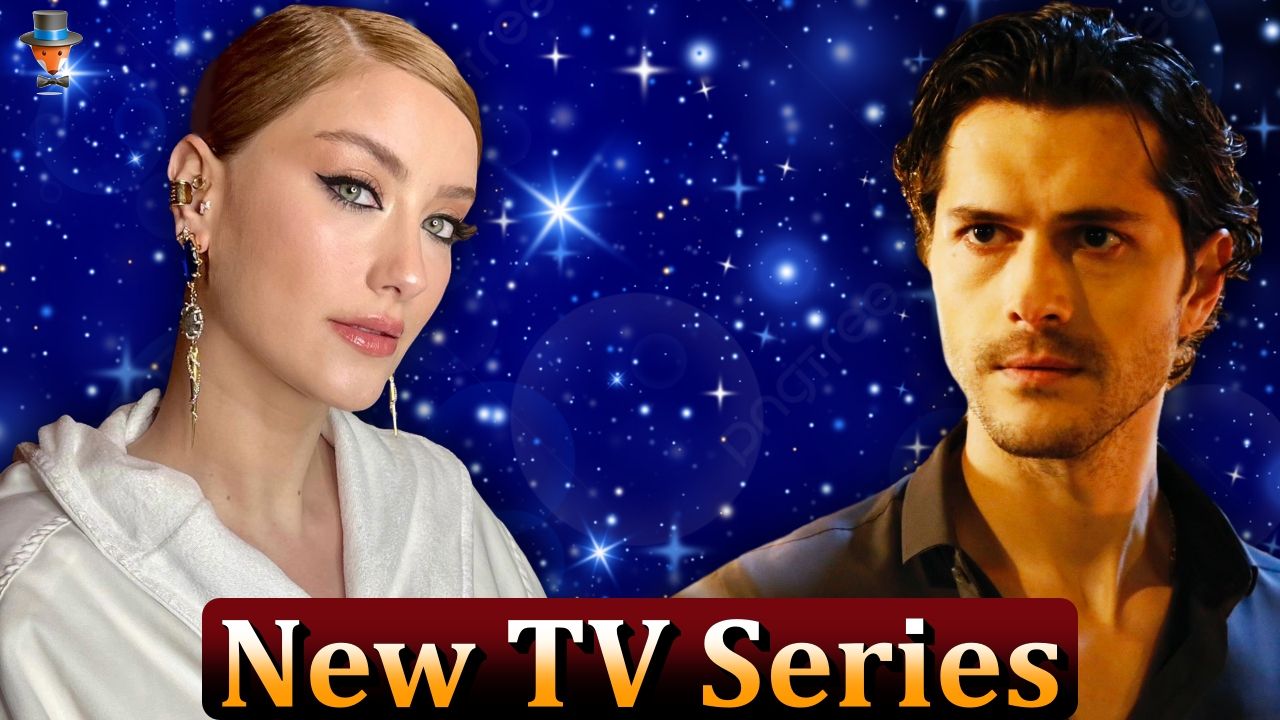 Hazal Kaya and Alperen Duymaz to star in the new TV Show Turkish