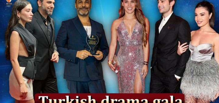 Turkish drama gala